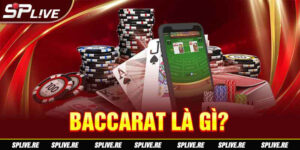 Baccarat là gì?