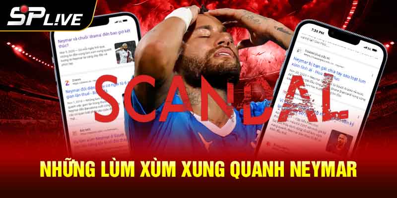 Những lùm xùm xung quanh Neymar