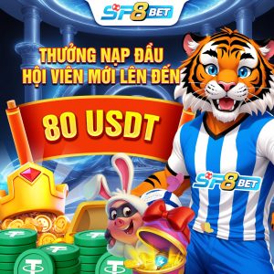 sp8bet khuyến mãi nạp đầu usdt