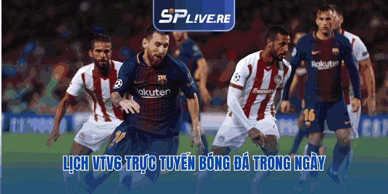 Cách tra cứu và xem lịch thi đấu cụ thể trong ngày