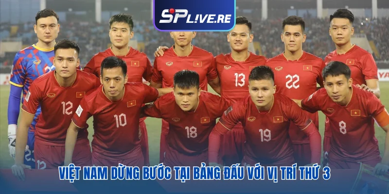 Việt Nam dừng bước tại bảng đấu với vị trí thứ 3